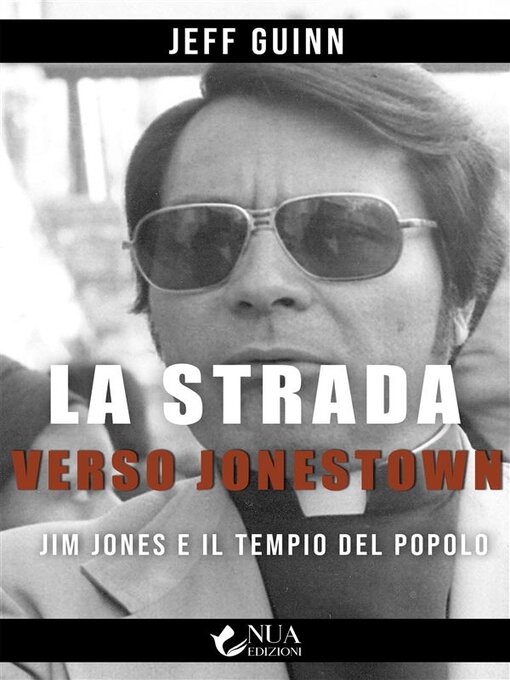 Title details for La strada verso Jonestown by Jeff Guinn - Available